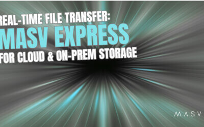 Practically Eliminate Waiting With MASV Express File Transfer to On-Prem Storage